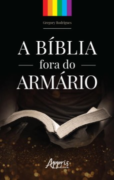 A bíblia fora do armário