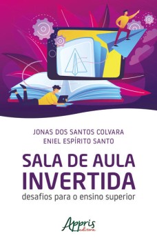 Sala de aula invertida: desafios para o ensino superior