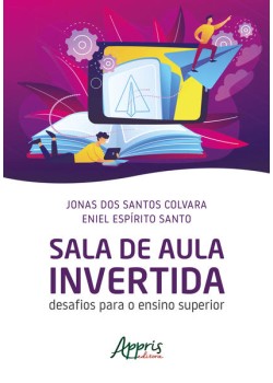 Sala de aula invertida: desafios para o ensino superior