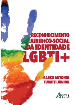 Reconhecimento jurídico-social da identidade LGBTI+