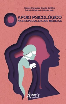 O apoio psicológico nas especialidades médicas