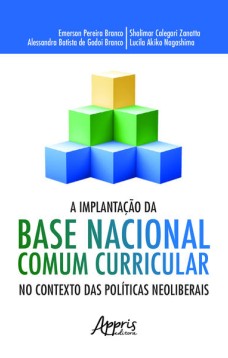 A implantação da base nacional comum curricular no contexto das neoliberais