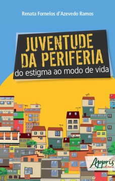 Juventude da periferia: do estigma ao modo de vida