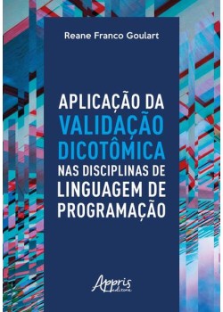 Aplicação da validação dicotômica nas disciplinas de linguagem de programação