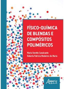 Físico-química de blendas e compósitos poliméricos