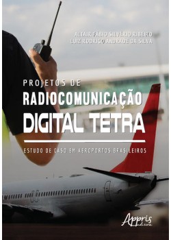 Projetos de radiocomunicação digital tetra