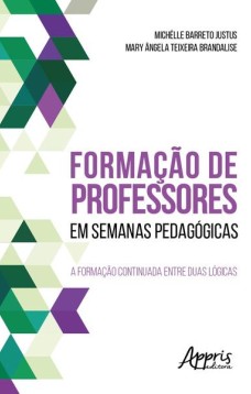 Formação de professores em semanas pedagógicas: a formação continuada entre duas lógicas