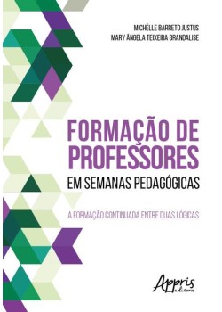 Formação de professores em semanas pedagógicas: a formação continuada entre duas lógicas