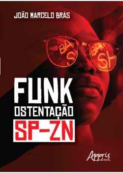 Funk ostentação: sp-zn