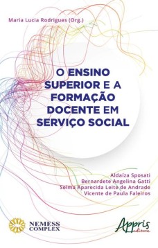 O ensino superior e a formação docente em serviço social