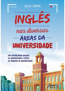 Inglês nas diversas áreas da universidade