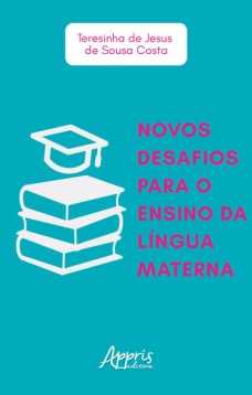 Novos desafios para o ensino da língua materna