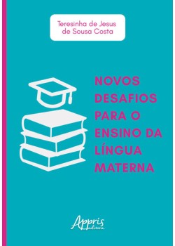 Novos desafios para o ensino da língua materna