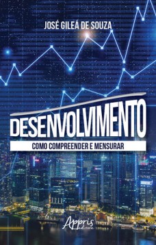 Desenvolvimento: como compreender e mensurar