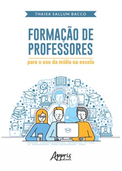 Formação de professores para o uso da mídia na escola