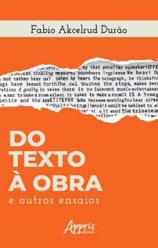 Do texto à obra e outros ensaios