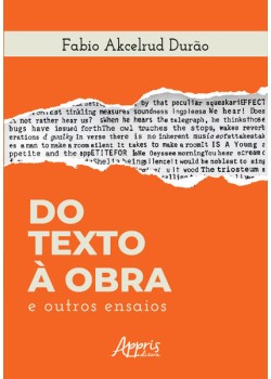 Do texto à obra e outros ensaios