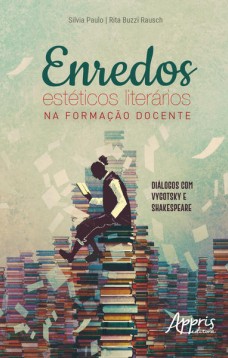 Enredos estéticos literários na formação docente: diálogos com vygotsky e shakespeare