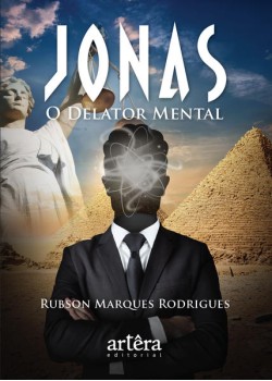 Jonas: o delator mental