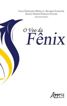 O voo da fênix