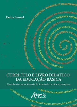 Currículo e livro didático da educação básica: contribuições para a formação do licenciando em ciências biológicas