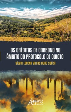 Os créditos de carbono no âmbito do protocolo de Quioto