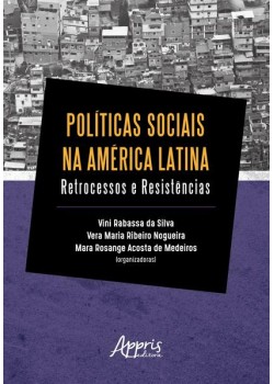 Sociais na América latina: retrocessos e resistências