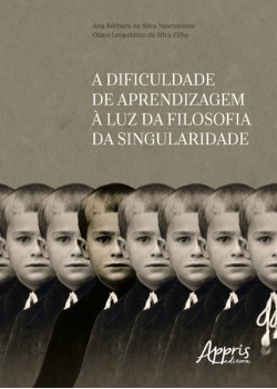 A dificuldade de aprendizagem à luz da filosofia da singularidade