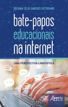 Bate-papos educacionais na internet: uma perspectiva linguística