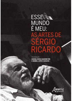 Esse mundo é meu: as artes de sérgio ricardo