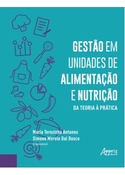 Gestão em unidades de alimentação e nutrição