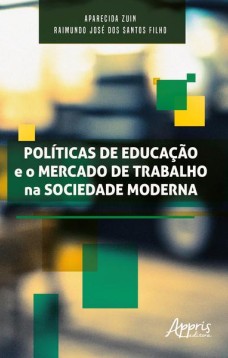 De educação e o mercado de trabalho na sociedade moderna