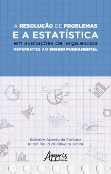 A resolução de problemas e a estatística em avaliações de larga escala referentes ao ensino fundamental