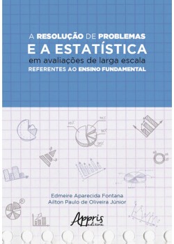 A resolução de problemas e a estatística em avaliações de larga escala referentes ao ensino fundamental