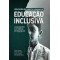 Educação em direitos humanos e educação inclusiva: concepções e práticas pedagógicas