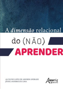 A dimensão relacional do (não) aprender