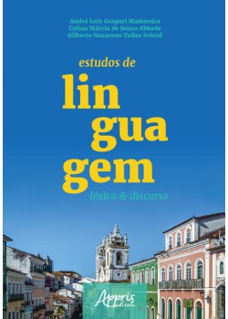 Estudos de linguagem: léxico e discurso