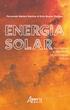 Energia solar: estimativa e previsão de potencial solar