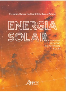 Energia solar: estimativa e previsão de potencial solar