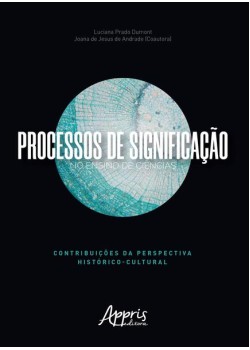 Processos de significação no ensino de ciências: contribuições da perspectiva histórico-cultural