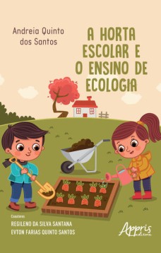 A horta escolar e o ensino de ecologia