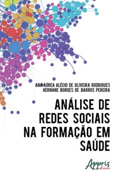 Análise de redes sociais na formação em saúde