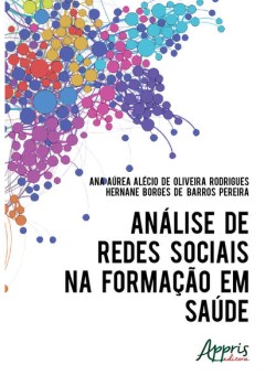 Análise de redes sociais na formação em saúde