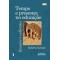 Tempo e presença na educação: ensaios e reflexões