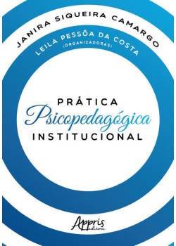 Prática psicopedagógica institucional