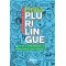 Escola plurilíngue: efeitos da intercompreensão na aprendizagem de língua portuguesa