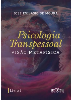 Psicologia transpessoal: visão metafísica