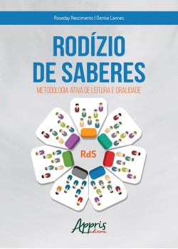 Rodízio de saberes: metodologia ativa de leitura e de oralidade