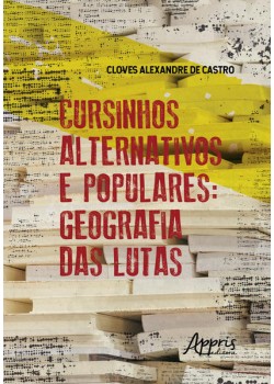 Cursinhos alternativos e populares: geografia das lutas