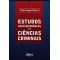 Estudos contemporâneos em ciências criminais